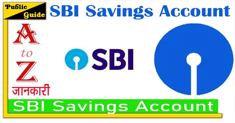 SBI Savings Account A to Z Information